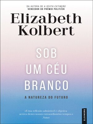 cover image of Sob um Céu Branco--A Natureza do Futuro